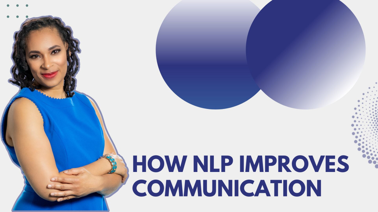 How NLP Improves Communication