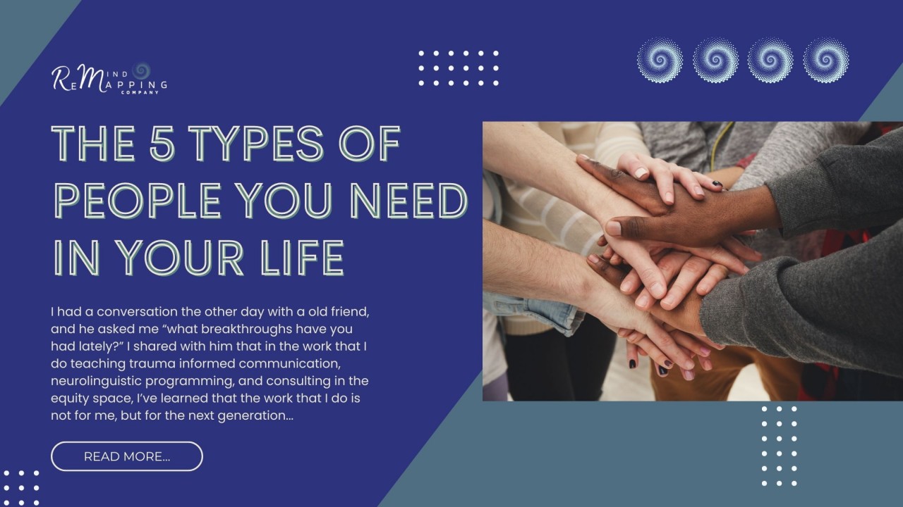 The 5 Types of People You Need in Your Life