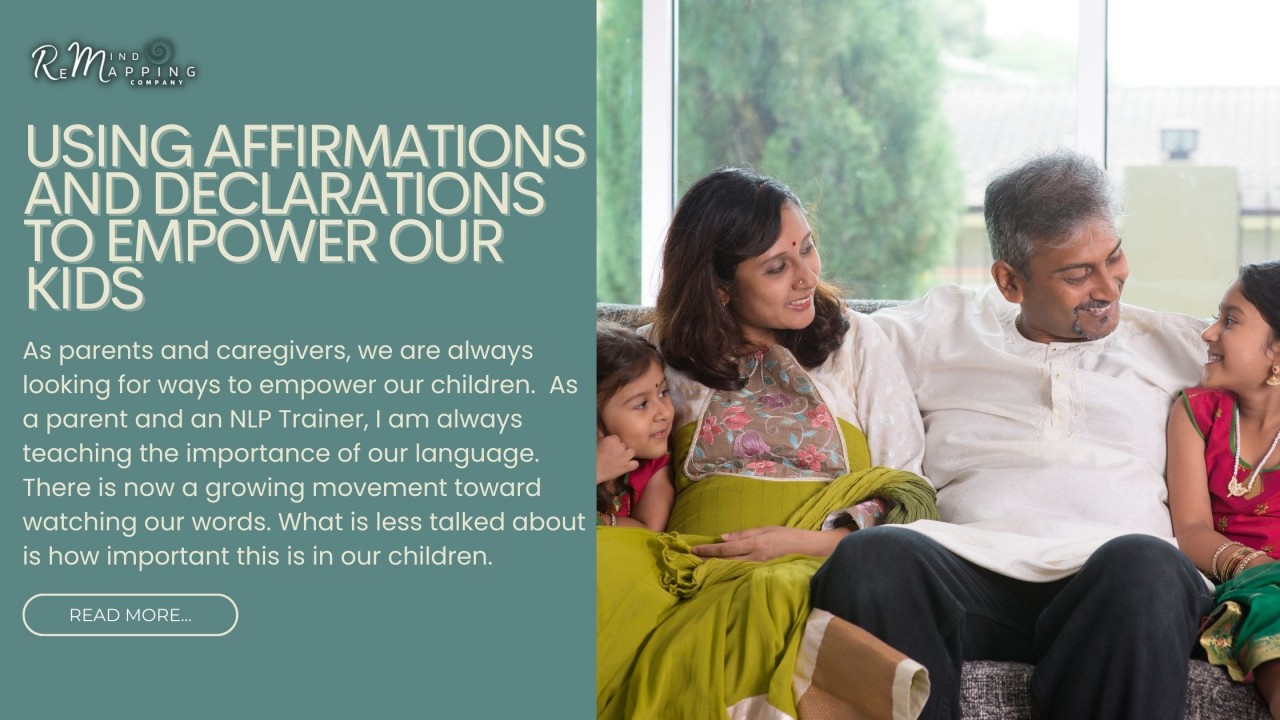Using Affirmations and Declarations to Empower Our Kids